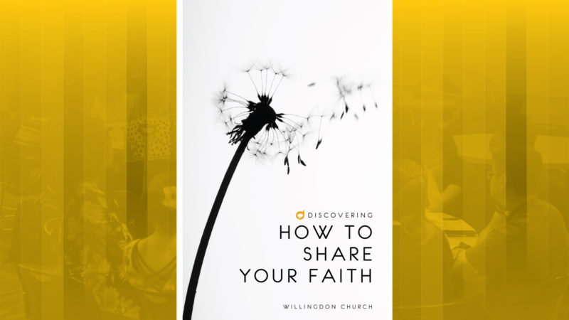 Discovery - Discovering How to Share Your Faith