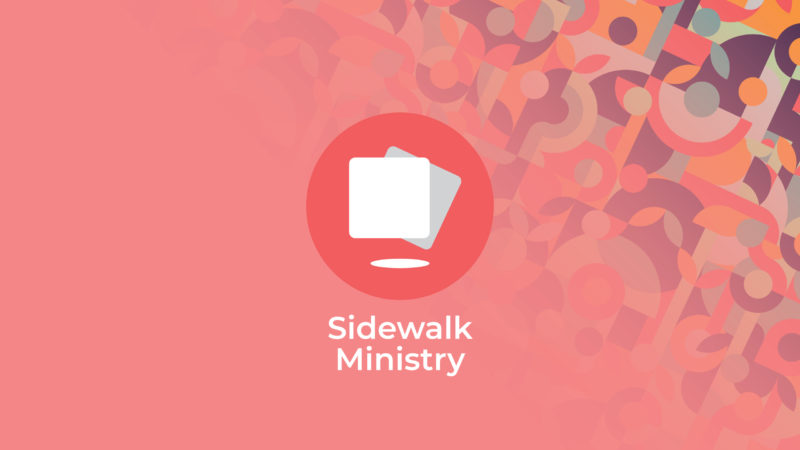 Serve Volunteer - Sidewalk Ministry